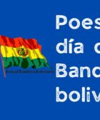 Poesías día de la Bandera boliviana